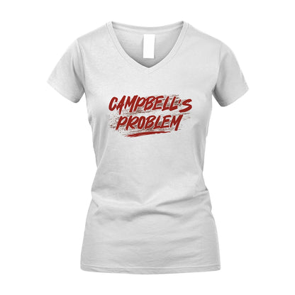 Someone's Problem Funny Shirt CAMPBELL M1-5