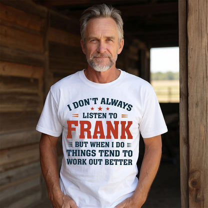 I Don't Always Listen To... FRANK M1-2