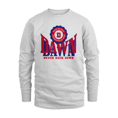 Your Name Never Back Down Shirt DAWN M1-33