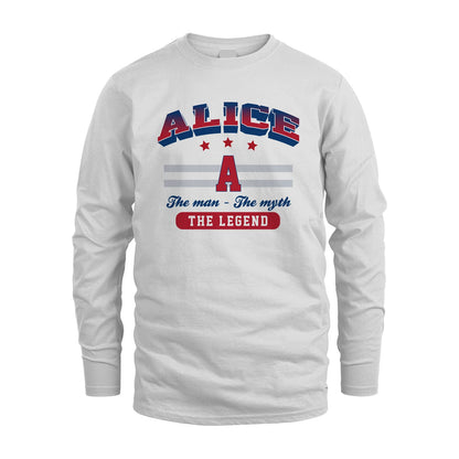 The Man The Myth The Legend With Your Name Shirt ALICE M1-35