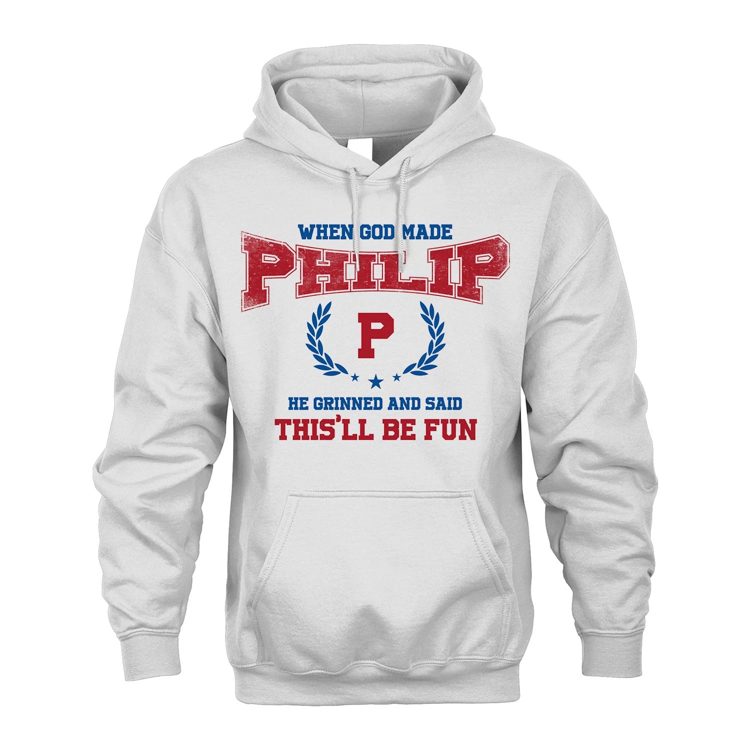 When God Made He Grinned And Said This'll Be Fun Shirt PHILIP M1-12