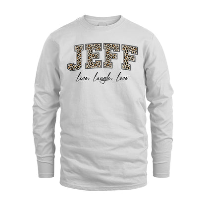 Live Laugh Love Custom Name With Leopard Pattern Shirt JEFF M1-13
