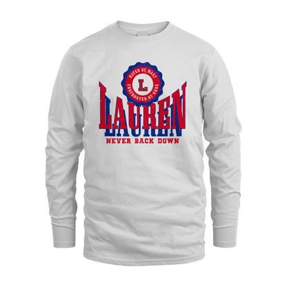 Your Name Never Back Down Shirt LAUREN M1-33
