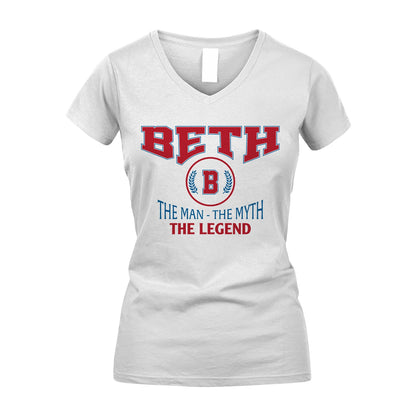 The Man The Myth The Legend Jet Style Shirt BETH M1-9