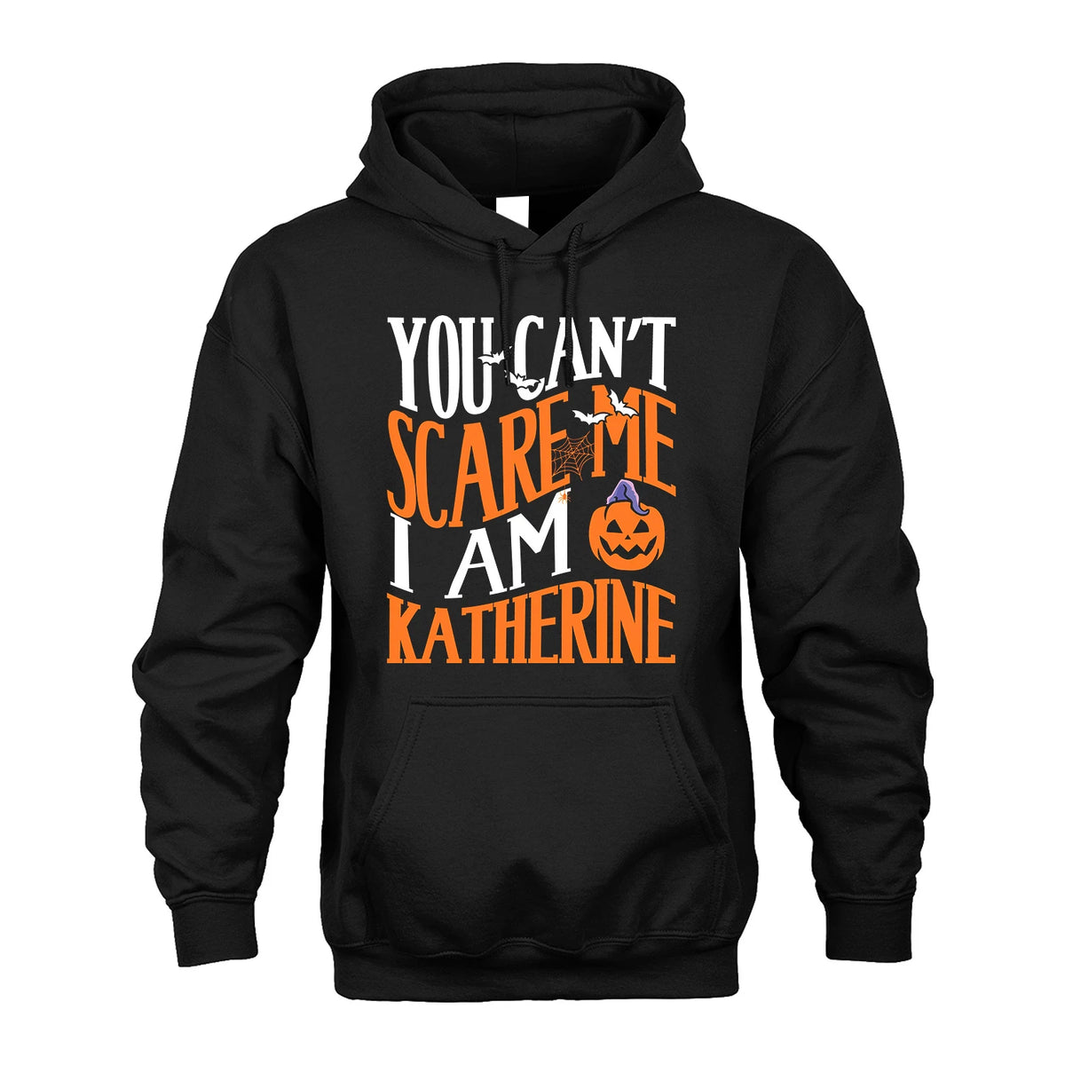 You Can't Scare Me I Am Funny Halloween Shirt KATHERINE M1-45