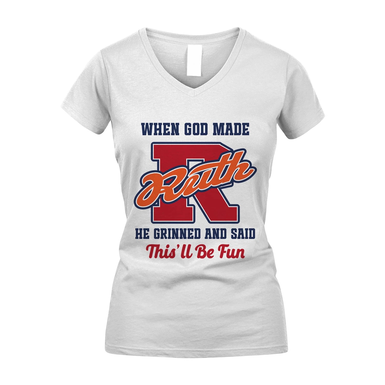 God Made Your Name Custom Shirt RUTH M1-16