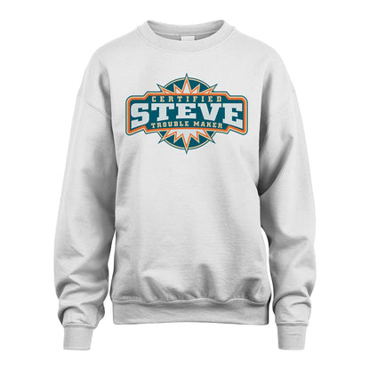 Certified Your Name Trouble Maker Shirt STEVE M1-36