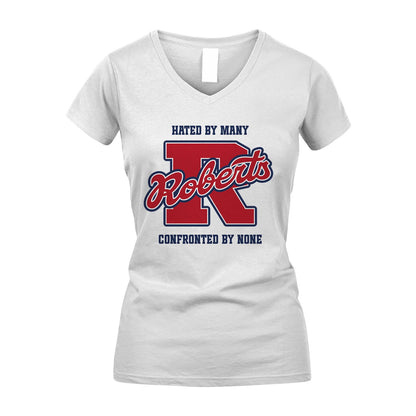 Hated By Many Confronted By None Personalized Name Shirt ROBERTS M1-8