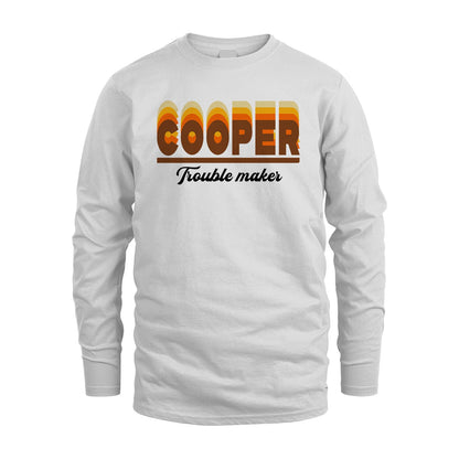 Your Name Trouble Maker Funny Shirt COOPER M1-34