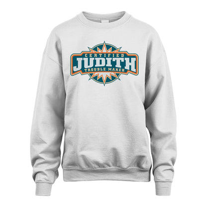 Certified Your Name Trouble Maker Shirt JUDITH M1-36