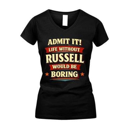 RUSSELL 13K1-503 Admit It Life Without...