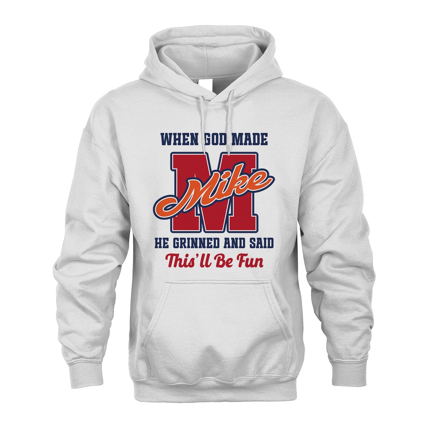 God Made Your Name Custom Shirt MIKE M1-16