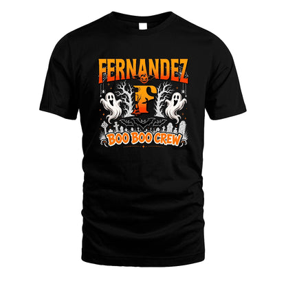 Boo Boo Crew Halloween Custom Name Shirt FERNANDEZ M1-28
