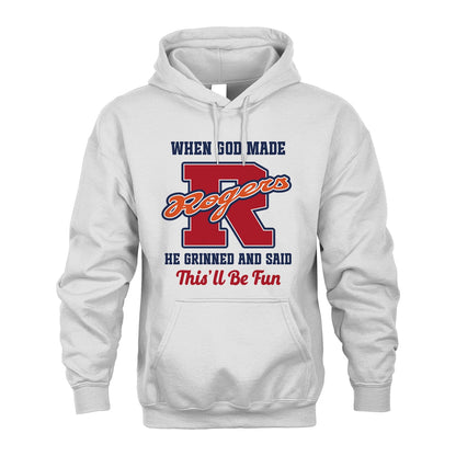 God Made Your Name Custom Shirt ROGERS M1-16