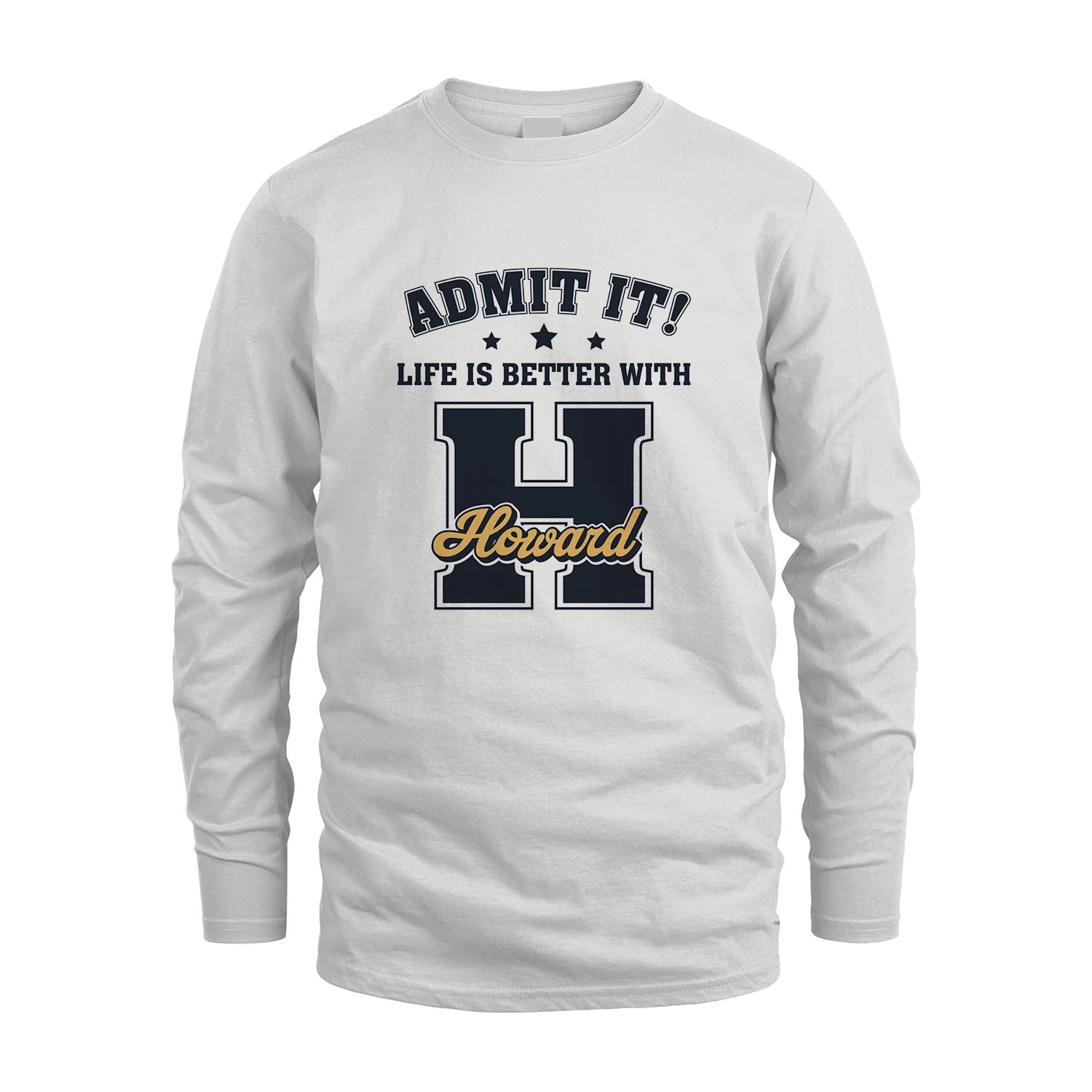 Life Is Better With Your Name Shirt HOWARD M1-17