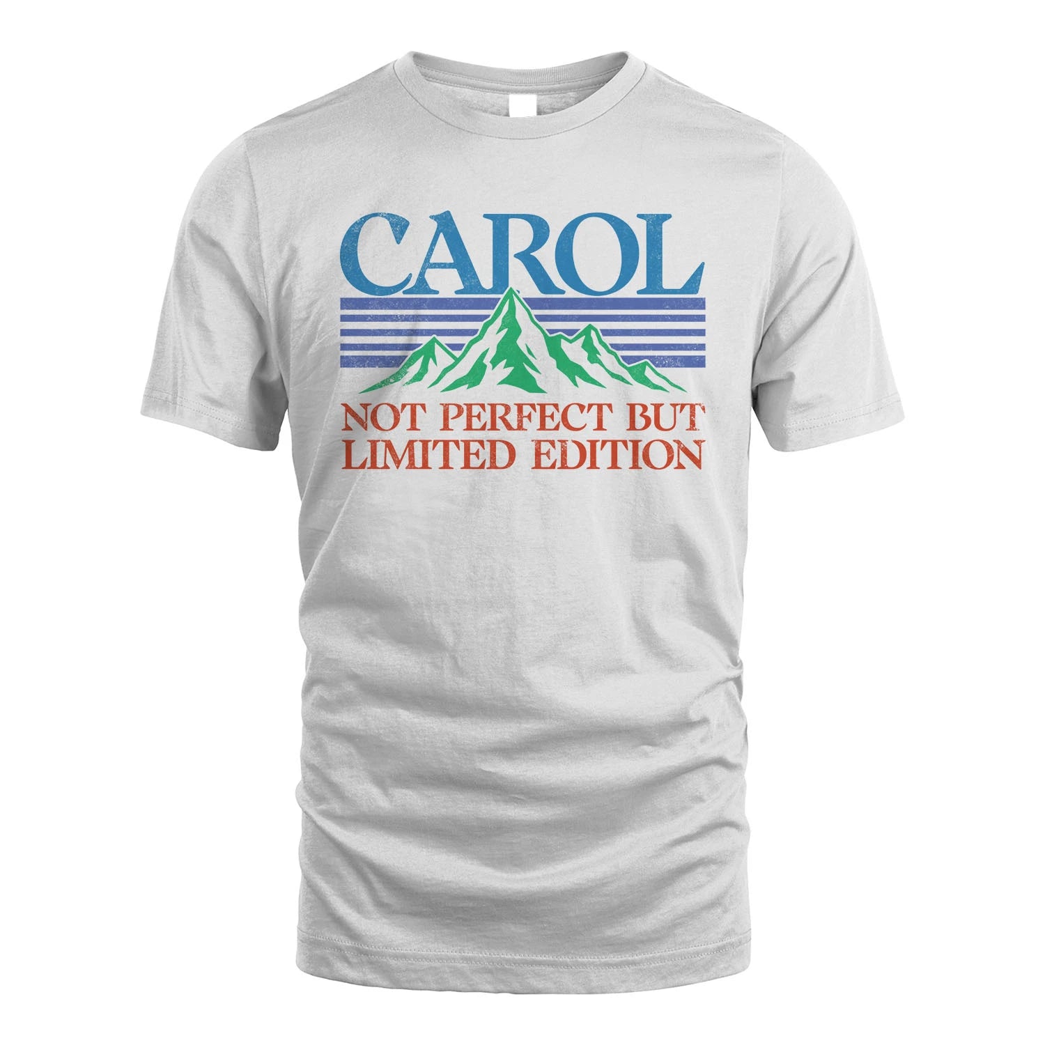 Your Name Not Perfect But Limited Edition Vintage Shirt CAROL M1-38