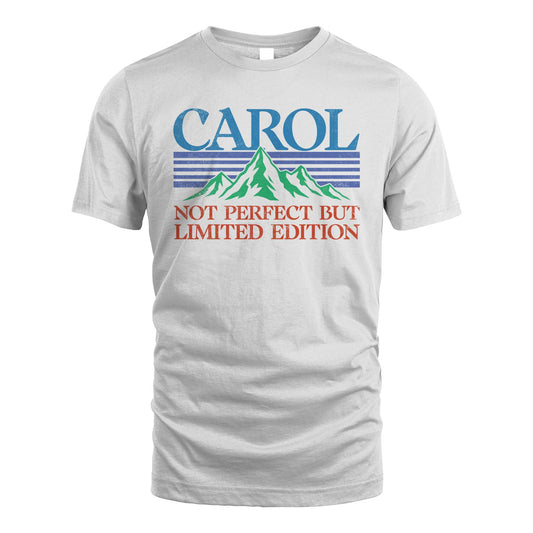 Your Name Not Perfect But Limited Edition Vintage Shirt CAROL M1-38