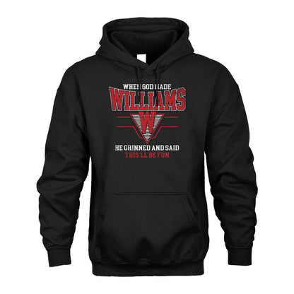 When God Made Your Name He Grinned And Said This'll Be Fun Baseball Shirt WILLIAMS M1-29