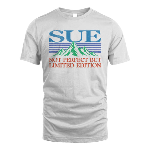 Your Name Not Perfect But Limited Edition Vintage Shirt SUE M1-38
