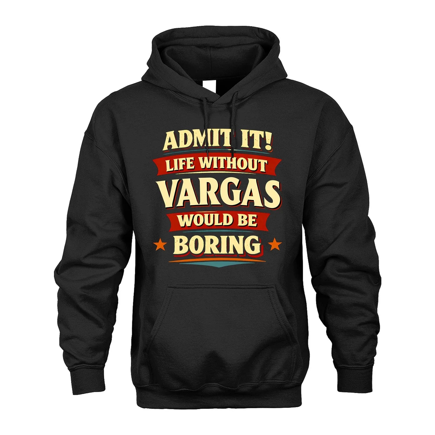 VARGAS 13K1-503 Admit It Life Without...