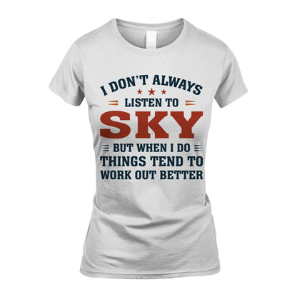 I Don't Always Listen To... SKY M1-2