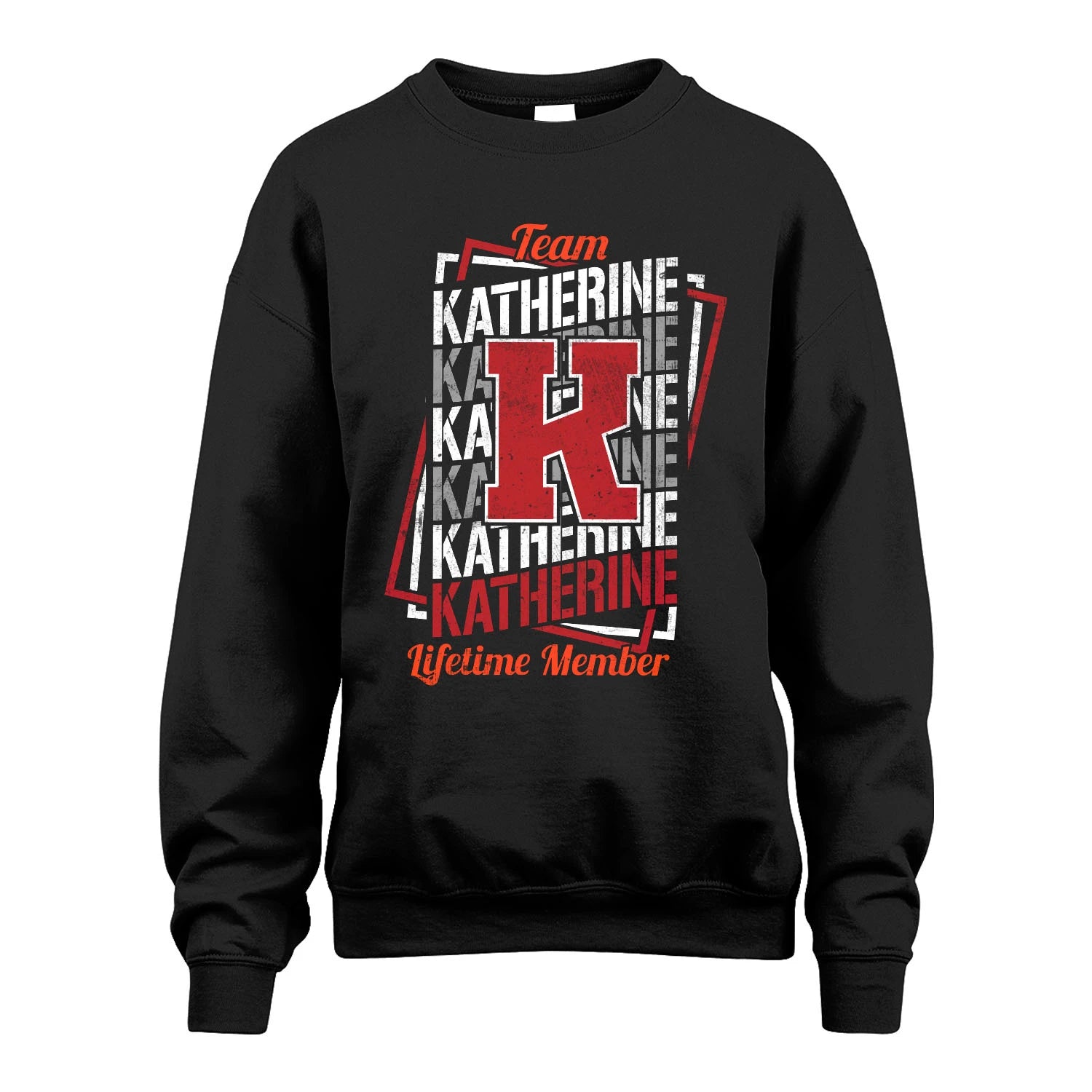 Team Your Name Lifetime Member Sporty Shirt KATHERINE M1-25