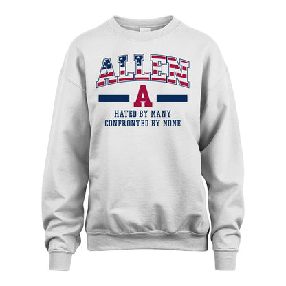 Hated By Many Confronted By None America Shirt ALLEN M1-10