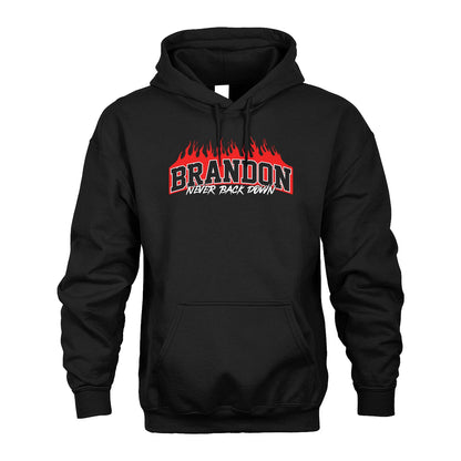 Never Back Down Your Name With Fire Shirt BRANDON M1-37
