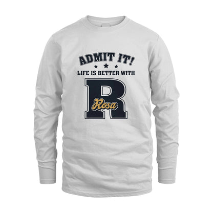 Life Is Better With Your Name Shirt ROSA M1-17