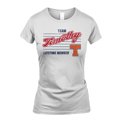 Team Your Name Lifetime Member Vintage Shirt TIMOTHY M1-24