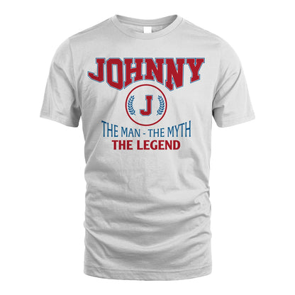 The Man The Myth The Legend Jet Style Shirt JOHNNY M1-9
