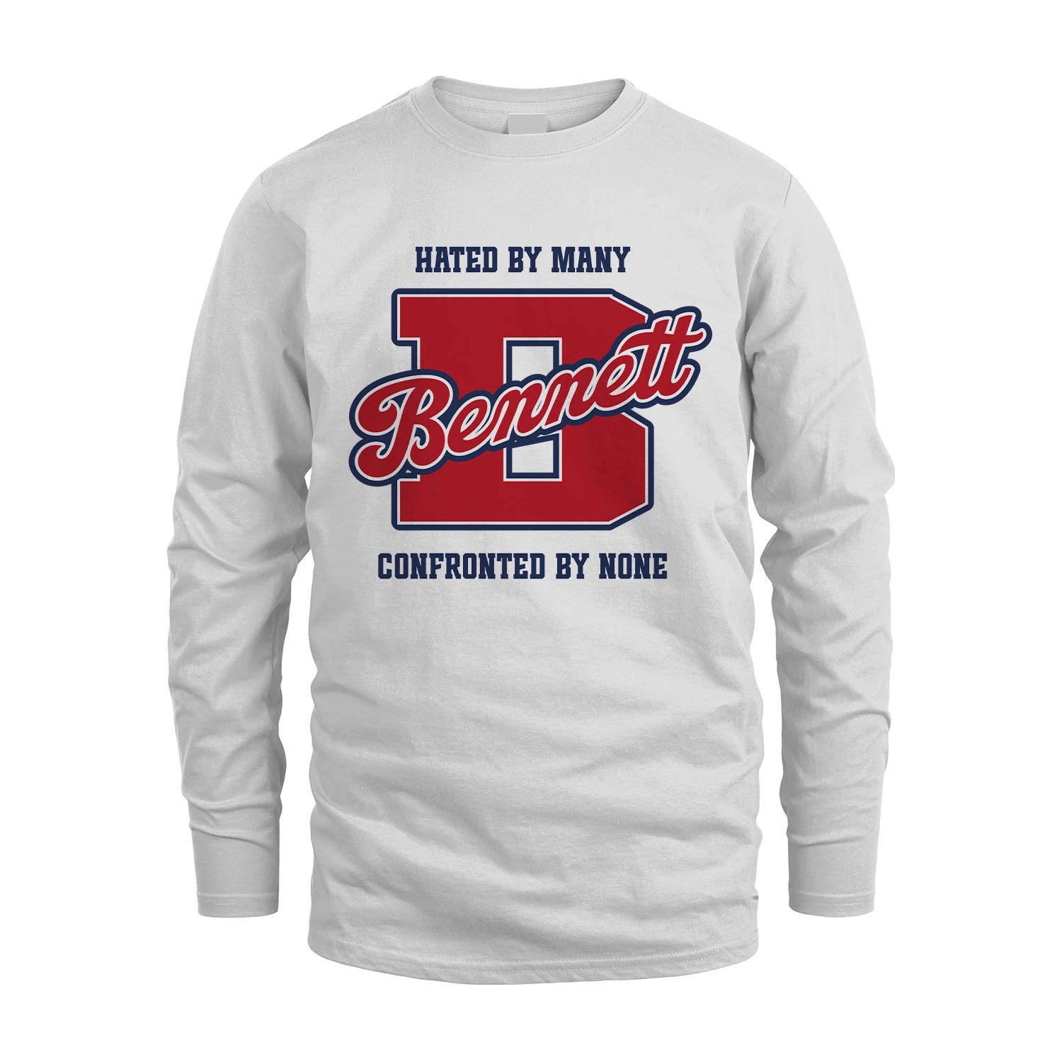 Hated By Many Confronted By None Personalized Name Shirt BENNETT M1-8
