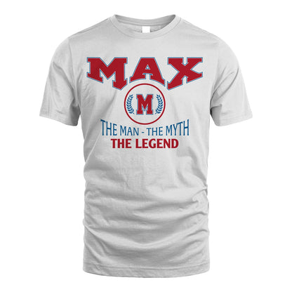The Man The Myth The Legend Jet Style Shirt MAX M1-9