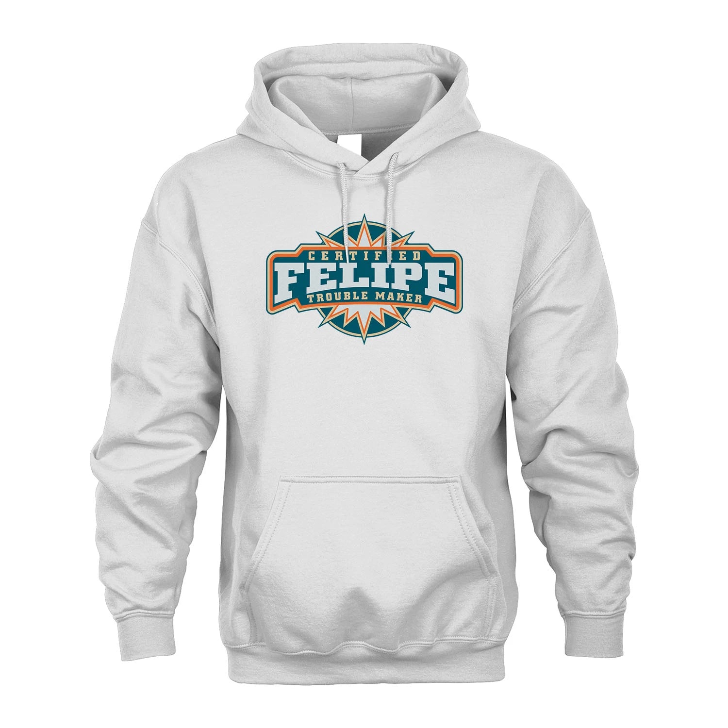 Certified Your Name Trouble Maker Shirt FELIPE M1-36