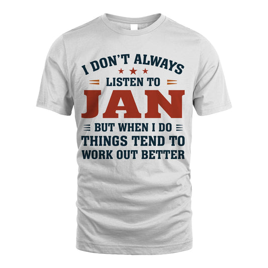 I Don't Always Listen To... JAN M1-2