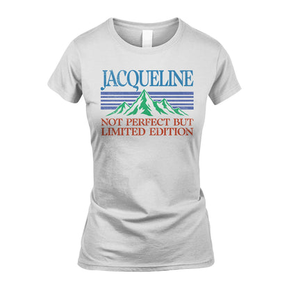 Your Name Not Perfect But Limited Edition Vintage Shirt JACQUELINE M1-38