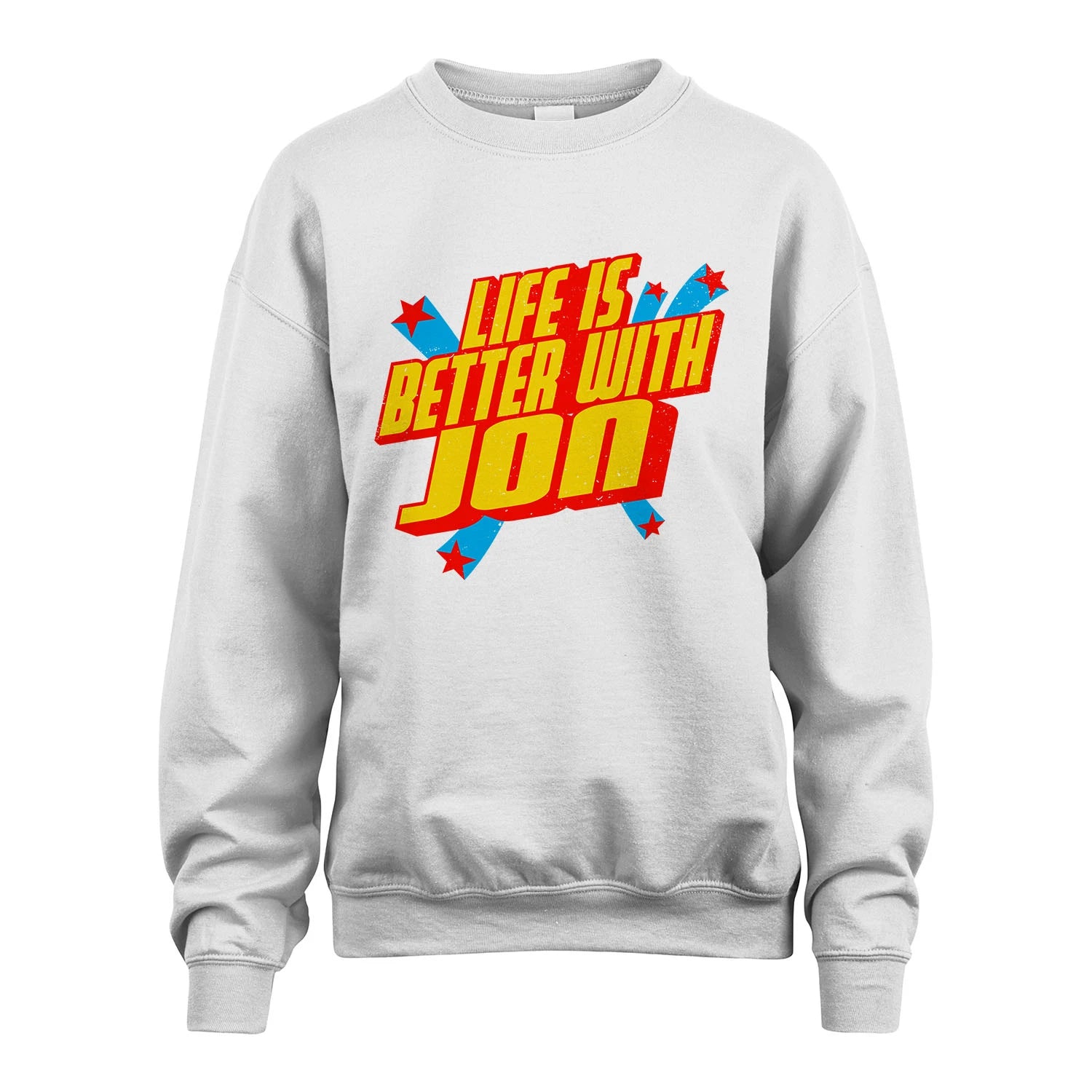 Life Is Better With Your Name Retro Shirt JON M1-18