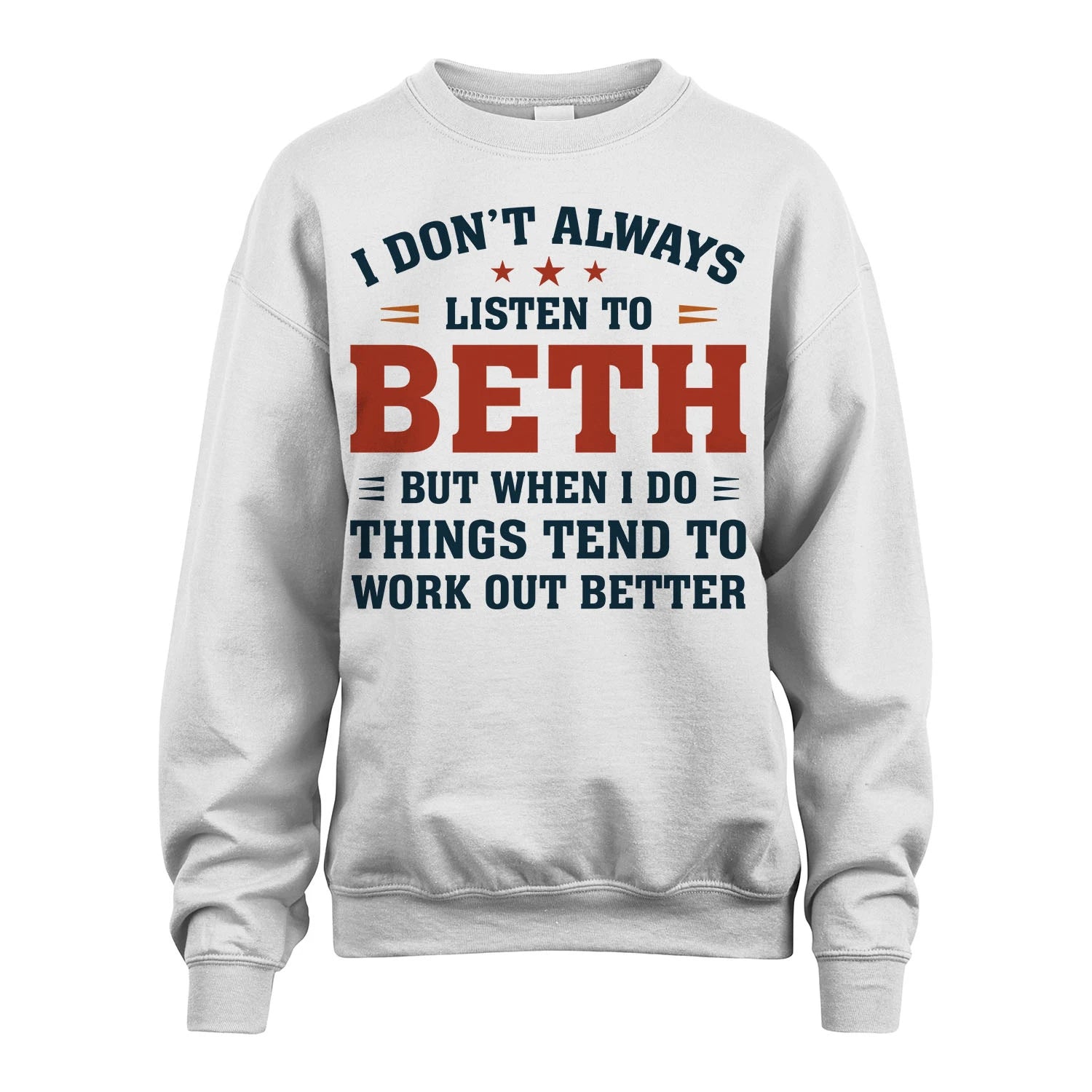 I Don't Always Listen To... BETH M1-2