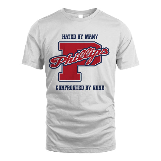 Hated By Many Confronted By None Personalized Name Shirt PHILLIPS M1-8