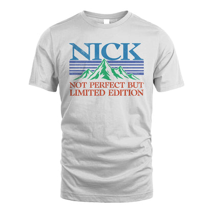 Your Name Not Perfect But Limited Edition Vintage Shirt NICK M1-38