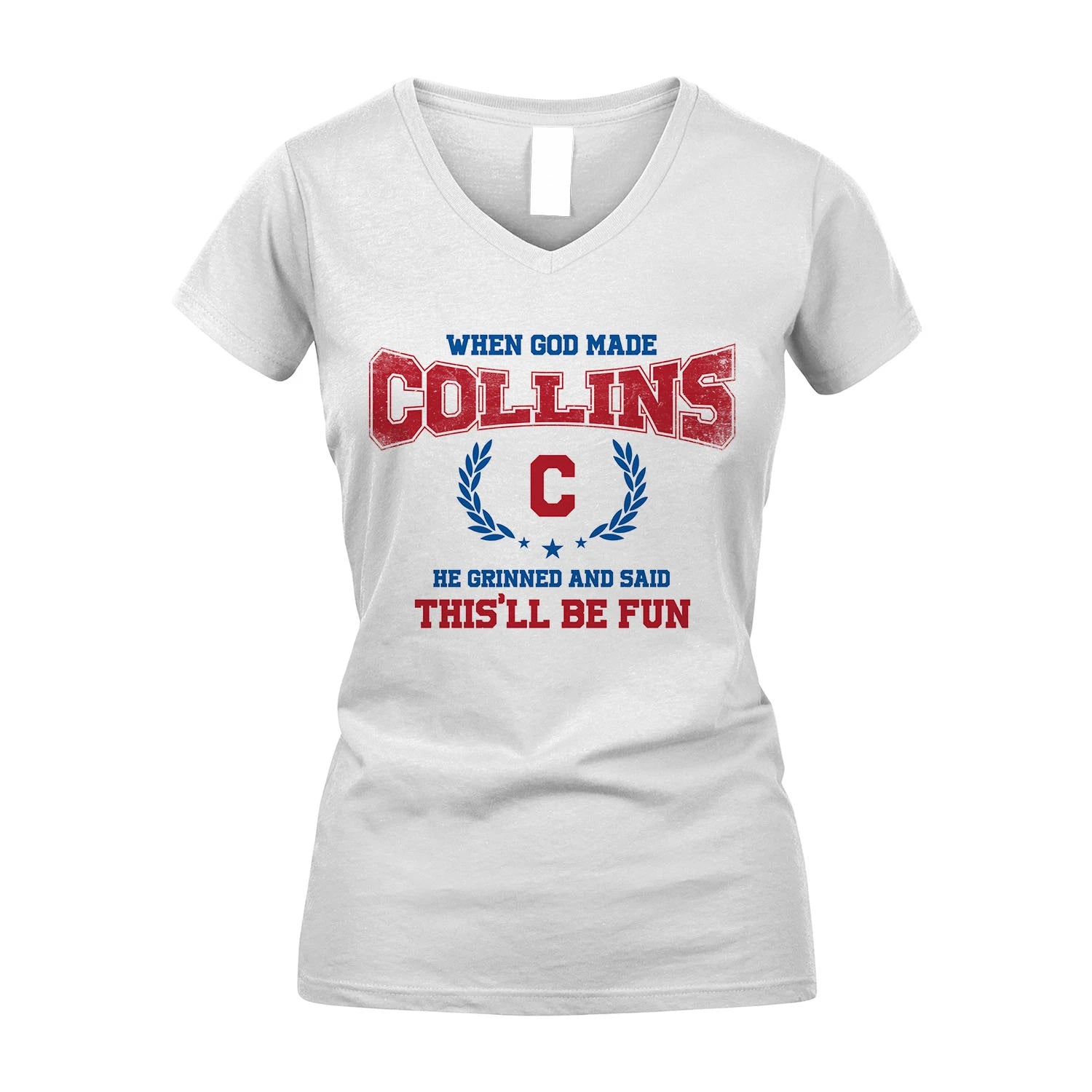 When God Made He Grinned And Said This'll Be Fun Shirt COLLINS M1-12