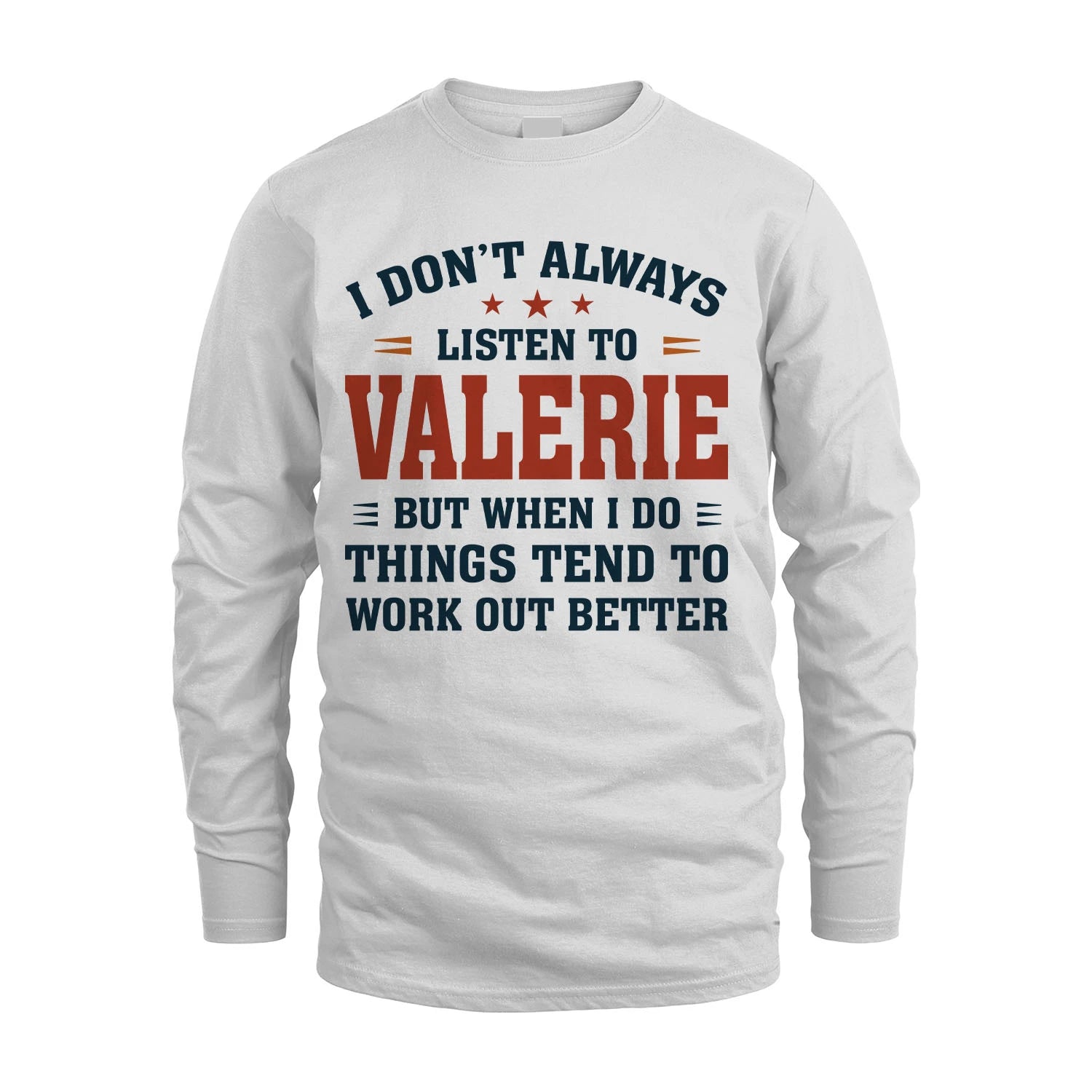 I Don't Always Listen To... VALERIE M1-2