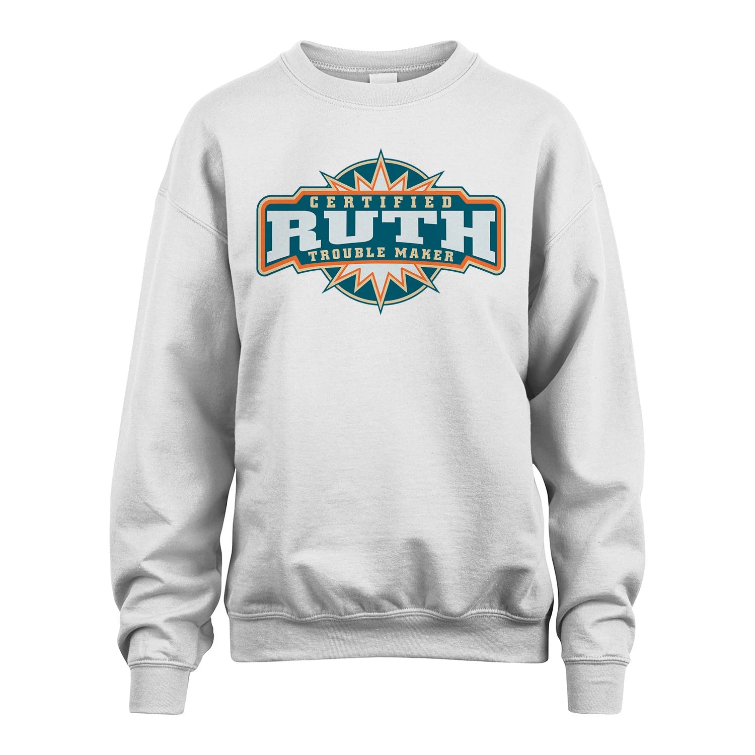 Certified Your Name Trouble Maker Shirt RUTH M1-36