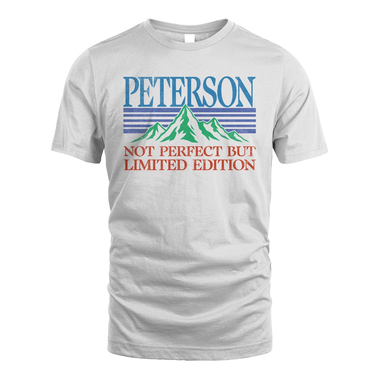 Your Name Not Perfect But Limited Edition Vintage Shirt PETERSON M1-38