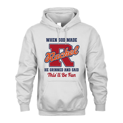 God Made Your Name Custom Shirt RACHEL M1-16