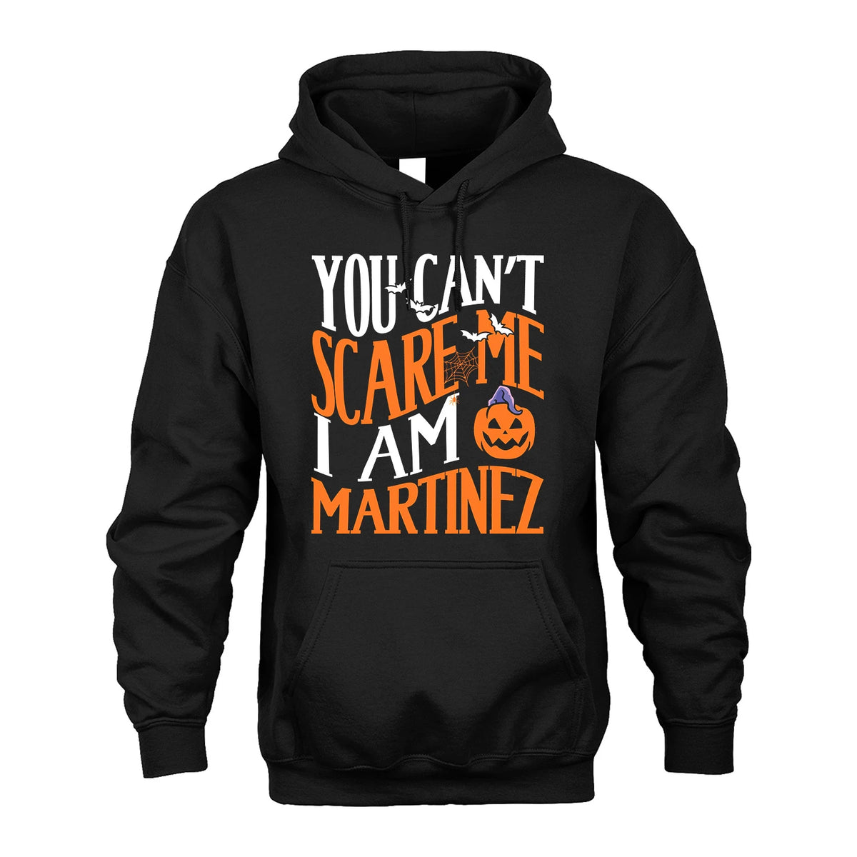 You Can't Scare Me I Am Funny Halloween Shirt MARTINEZ M1-45