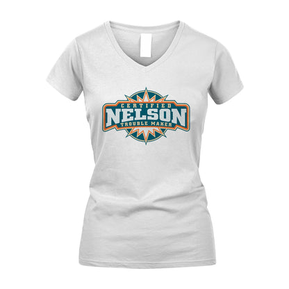 Certified Your Name Trouble Maker Shirt NELSON M1-36