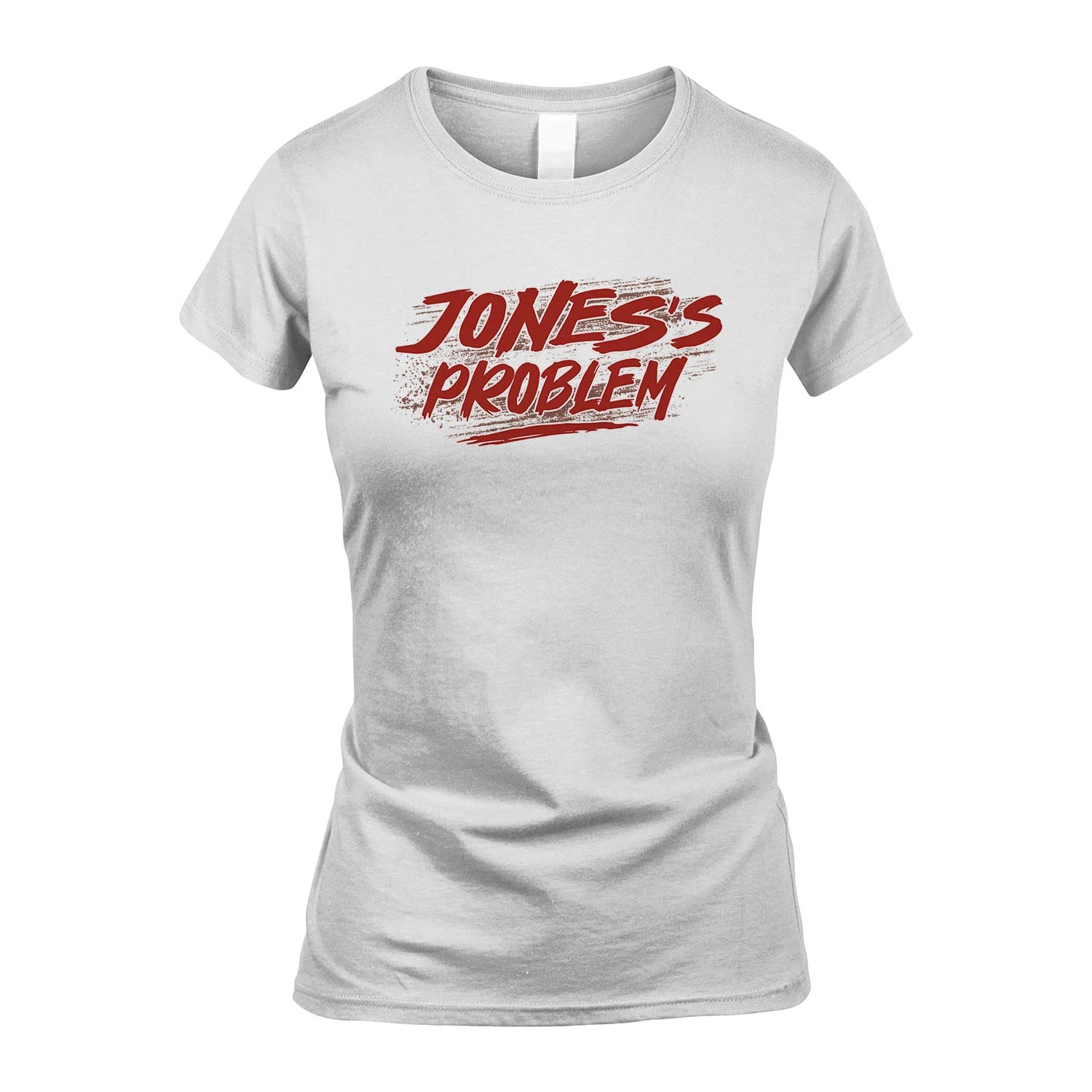 Someone's Problem Funny Shirt JONES M1-5