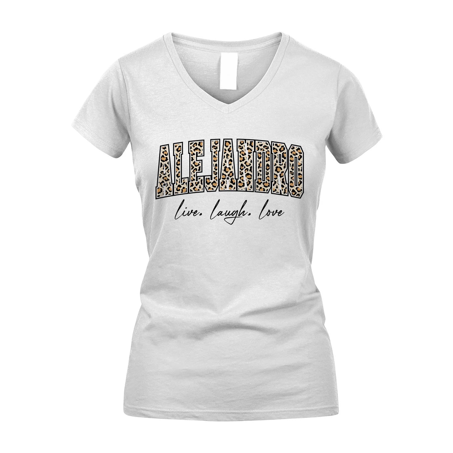 Live Laugh Love Custom Name With Leopard Pattern Shirt ALEJANDRO M1-13