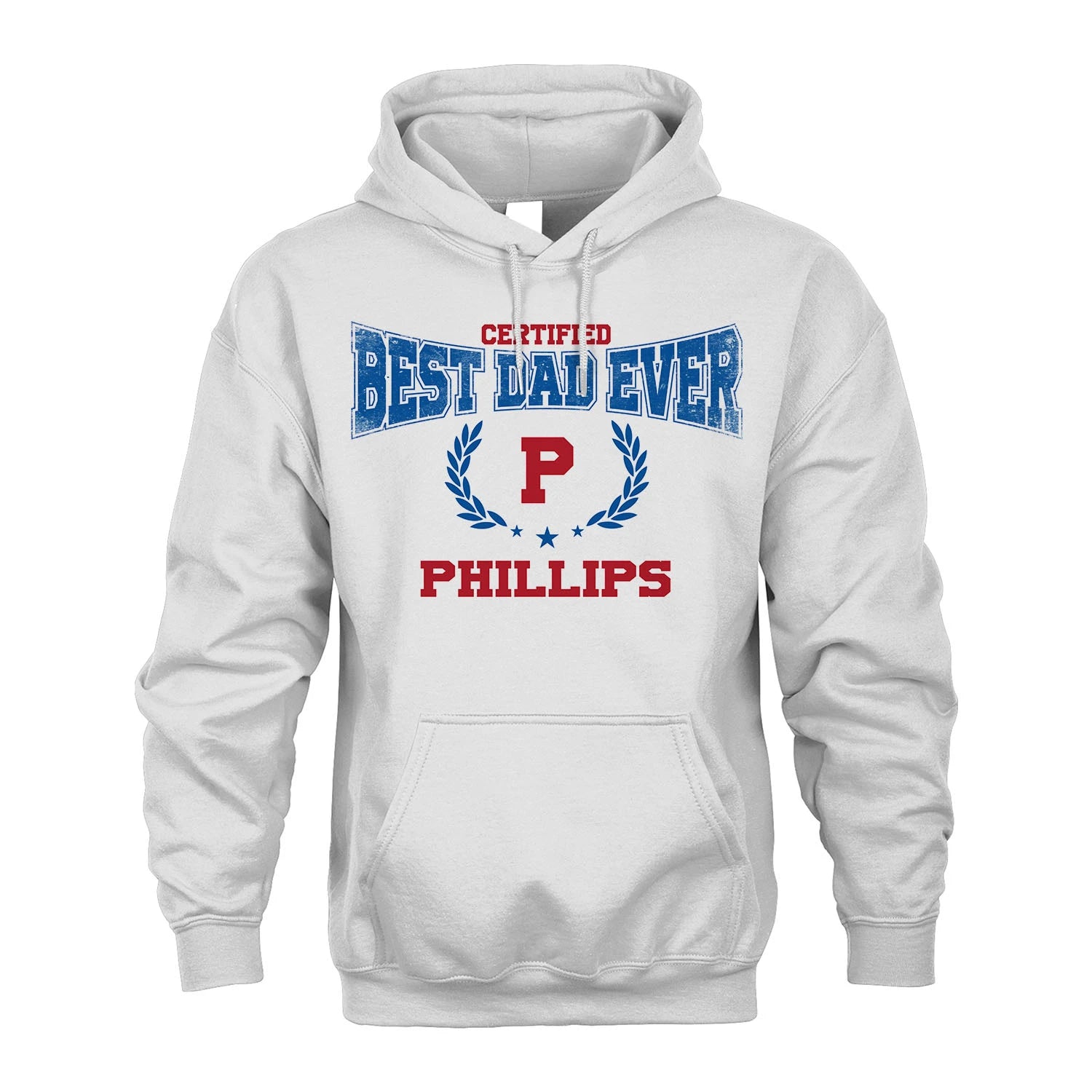 Certified Best Dad Ever Shirt PHILLIPS M1-11